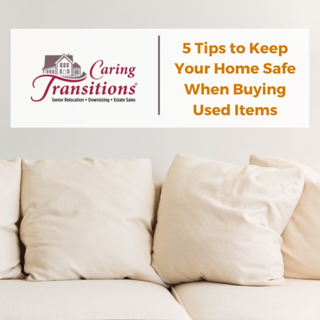 5-tips-to-keep-your-home-safe-when-buying-used-items-caring