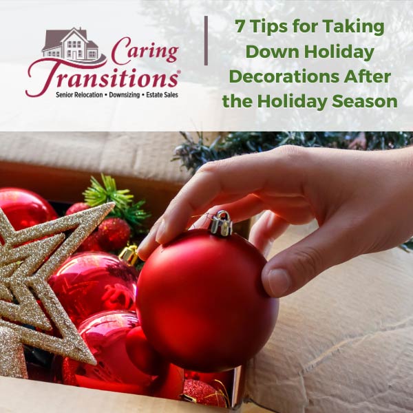 7 Tips for Taking Down Holiday Decorations After The Holiday Season 