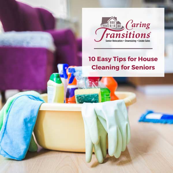 10 Easy Tips For House Cleaning For Seniors Caring Transitions Of   CT Blog 20230313 Thumb 