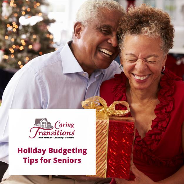 Holiday Budgeting Tips For Seniors | Caring Transitions Of Rockville